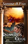 Diomere's Exile Sabrina Fish