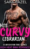 His Curvy Librarian Sara Hazel