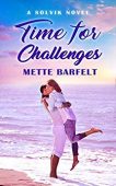  Time for Challenges Mette Barfelt