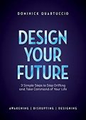 Design Your Future 3 Dominick Quartuccio