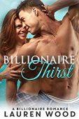 Billionaire Thirst A Billionaire Lauren Wood