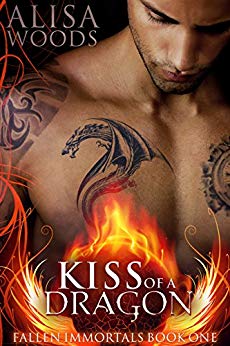 Kiss of a Dragon (Fallen Immortals 1) - Paranormal Fairytale Romance