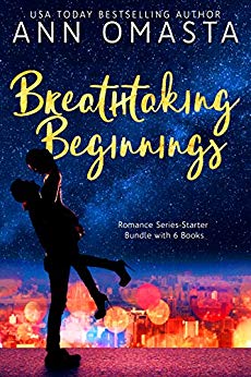 Breathtaking Beginnings Ann Omasta: Romance Series-Starter Bundle with 6 Books