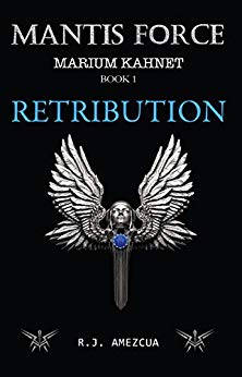 Mantis Force Retribution (Marium Kahnet book 1)