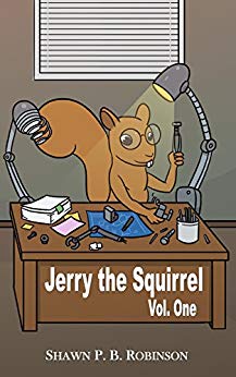 Jerry the Squirrel: Volume One