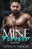 Mine Forever (Book 1) 