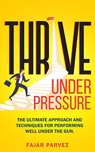 Thrive Under Pressure