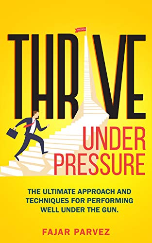 Thrive Under Pressure 