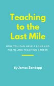 Teaching to the Last 