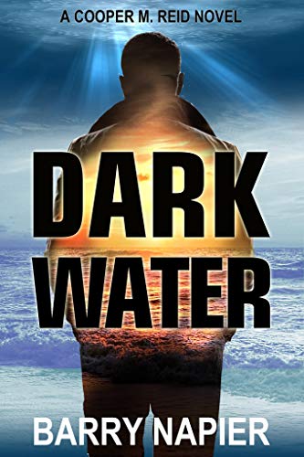 Dark Water (Cooper M. Reid, Book 1)