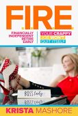 FIRE Financially Independent Retire 