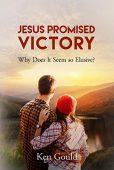 Jesus Promised Victory Why