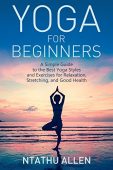 Yoga For Beginners A Ntathu Allen