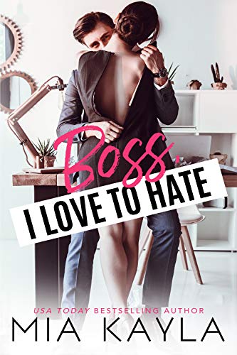 Boss I Love To Hate