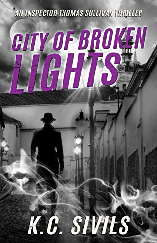 City of Broken Lights Kevin Sivils