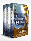 Spellbinder Bay Chronicles Spellbinder Sam Short