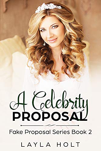 A Celebrity Proposal 