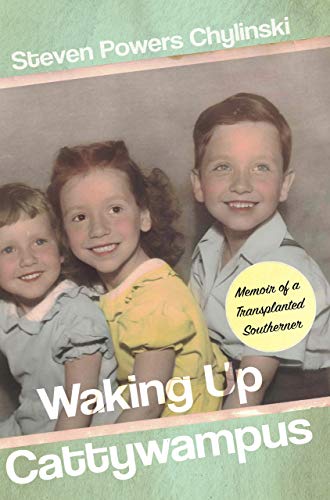 Waking up Cattywampus: Memoir of a Transplanted Southerner
