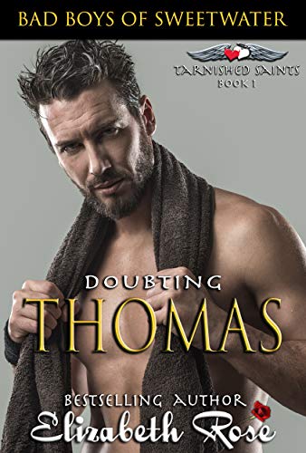 Doubting Thomas Elizabeth Rose