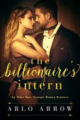 Billionaire’s Intern An Older Arlo Arrow