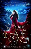 Wilde Fae Irish Fairytales Emma Hamm