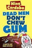 Dead Men Don't Chew 