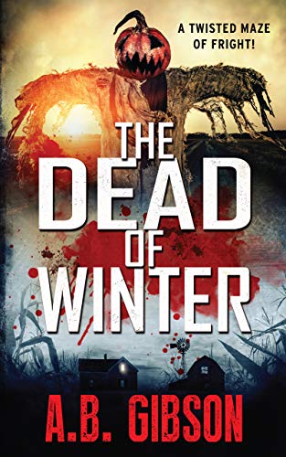 Dead of Winter A. B. Gibson