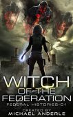 Witch Of Federation Michael Anderle