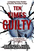 Ten Times Guilty A