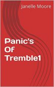 Panic's Of Tremble1 Janelle  Moore 