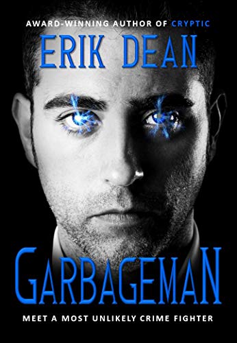 Garbageman Erik  Dean