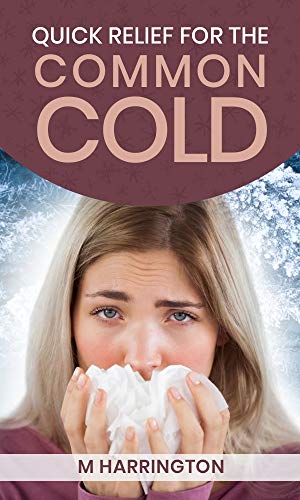 Quick Relief for the Common Cold