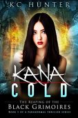 Kana Cold Reaping of KC Hunter