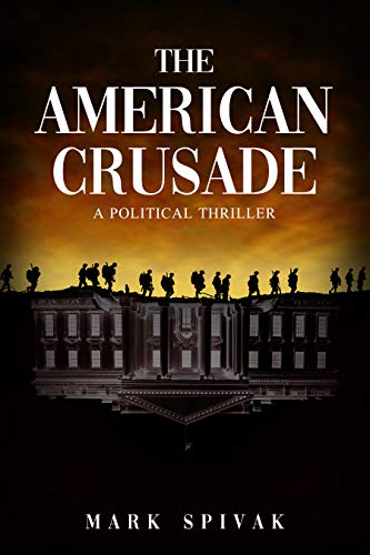 American Crusade MARK SPIVAK