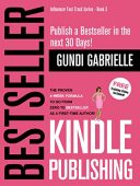 Kindle Bestseller Publishing Publish Gundi Gabrielle