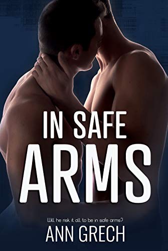 In Safe Arms Ann  Grech