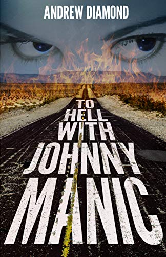 To Hell with Johnny Manic