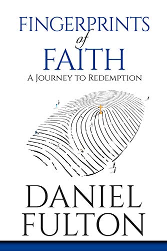 Fingerprints of Faith: A Journey to Redemption