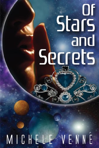 Of Stars and Secrets (Stars Book 1 of 2)