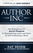 Author Inc Entrepreneur's Secret Ray Brehm