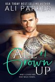 All Grown Up (Book Ali Parker