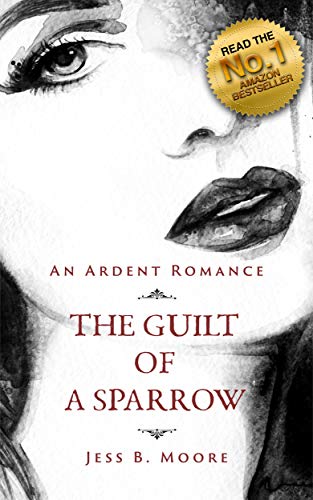 The Guilt of a Sparrow