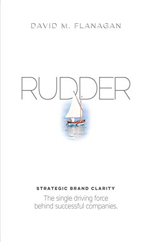 RUDDER Strategic Brand Clarity David Flanagan