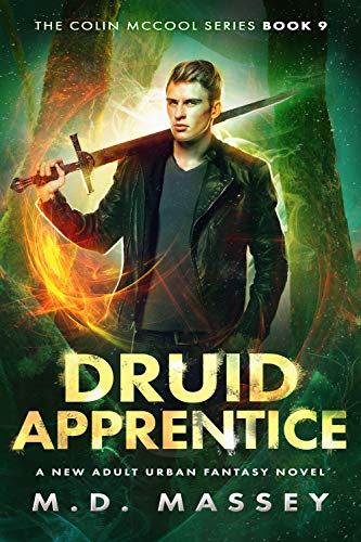 Druid Apprentice: A New Adult Urban Fantasy Novel