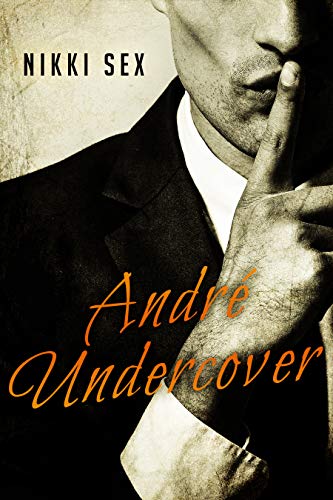 Andre Undercover