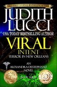 Viral Intent Terror in Judith Lucci
