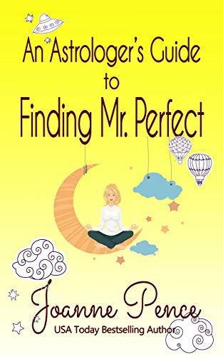 An Astrologer's Guide to Finding Mr. Perfect