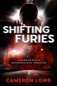 Shifting Furies Cameron Lowe