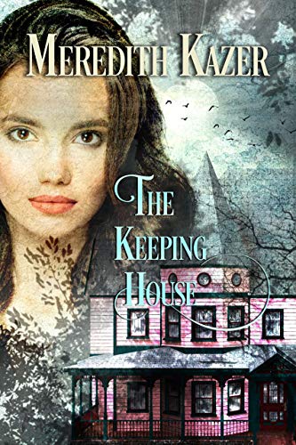 Keeping House Meredith Kazer