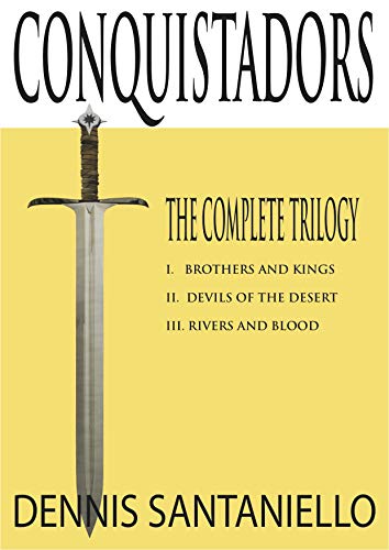 Conquistadors Trilogy: Books 1-3